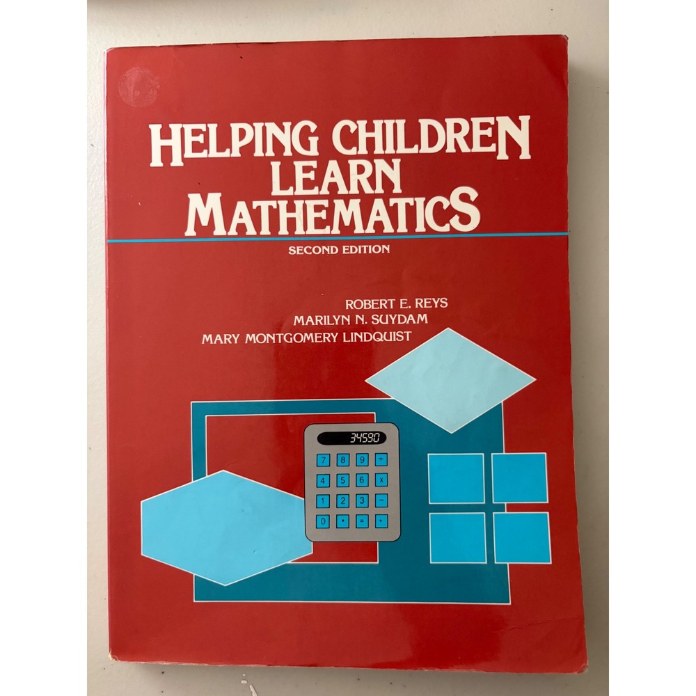 Helping Children Learn Mathematics 2nd Ed Reys Suydam Lindquist 1989 Textbook